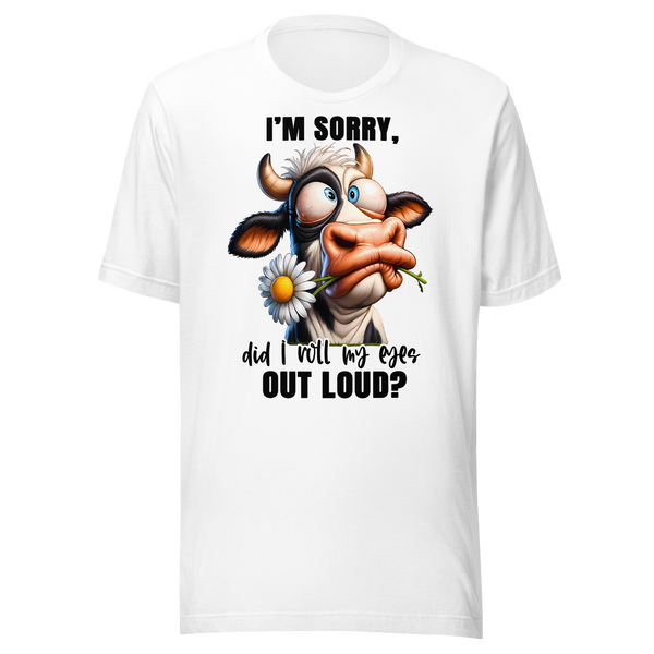 DID I ROLL MY EYES OUT LOUD?