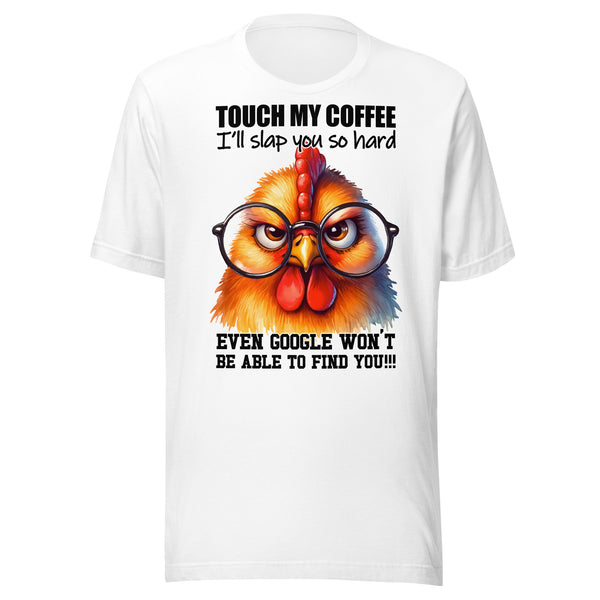 TOUCH MY COFFEE