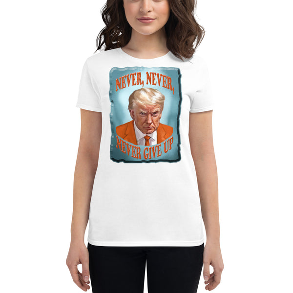 NEVER, NEVER,  -NEVER GIVE UP