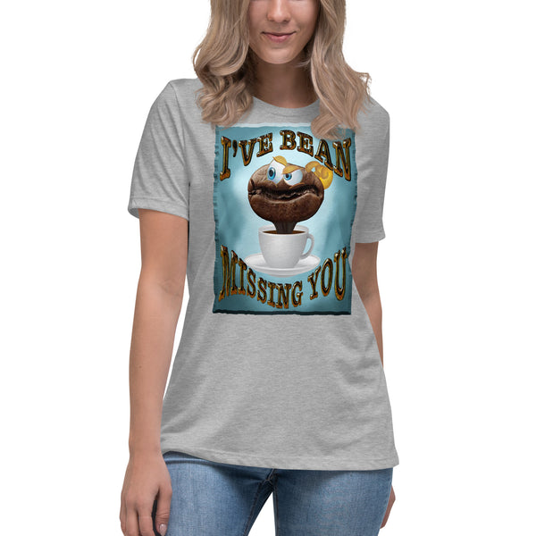 COFFEE HUMOR   -I'VE BEAN  -MISSING YOU