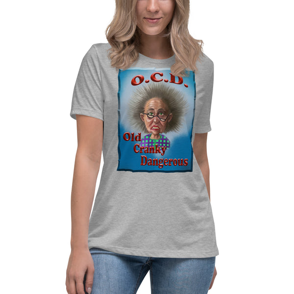 O.C.D.  -OLD CRANKY DANGEROUS