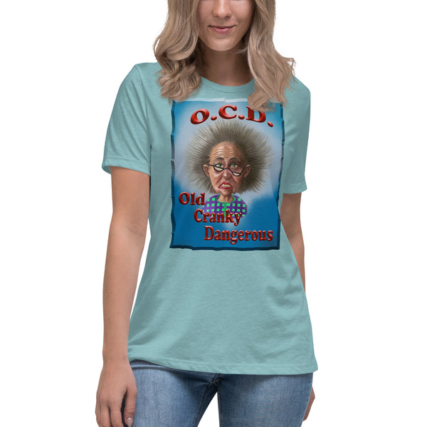 O.C.D.  -OLD CRANKY DANGEROUS