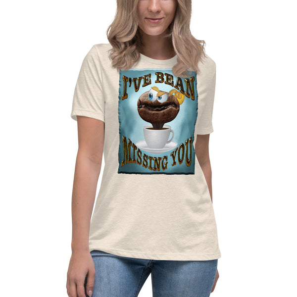 COFFEE HUMOR   -I'VE BEAN  -MISSING YOU