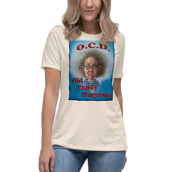 O.C.D.  -OLD CRANKY DANGEROUS
