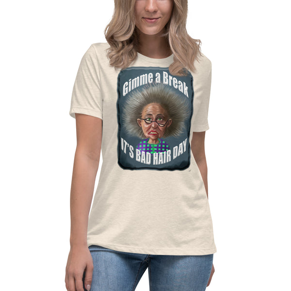 GIMME A BREAK   -IT'S A BAD HAIR DAY