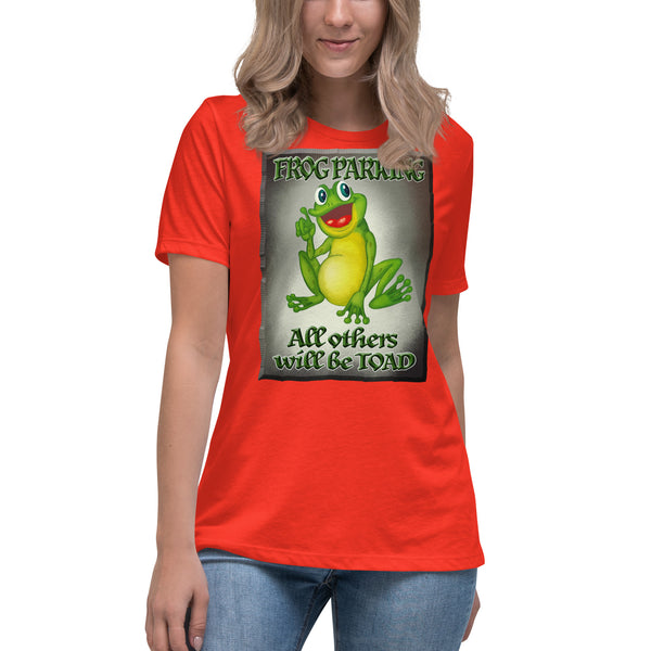 FROG PARKING  -ALL OTHERS WILL BE TOAD