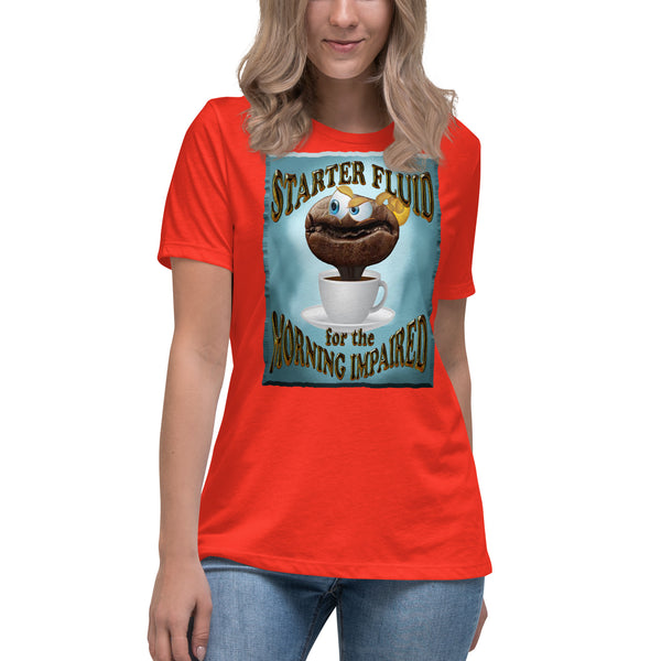 COFFEE HUMOR   -STARTER FLUID  -FOR THE MORNING IMPAIRED