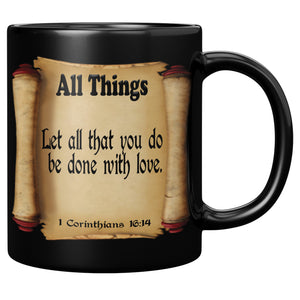 ALL THINGS  -1 Corinthians 16:4