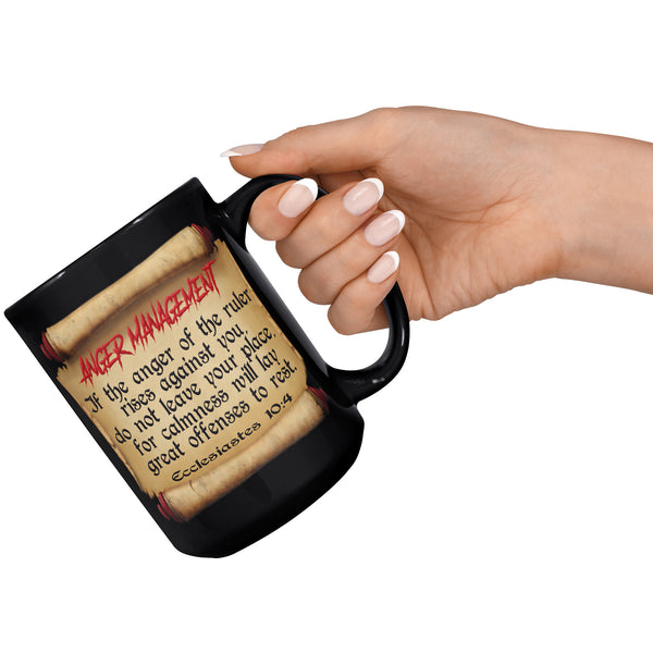 ANGER MANAGEMENT  -Ecclesiastes 10:4