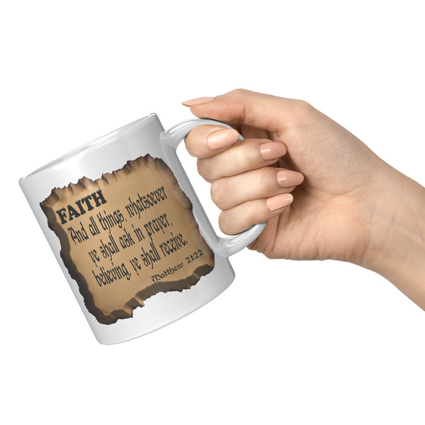 ASK AND BELIEVE  -Matthew 21:22