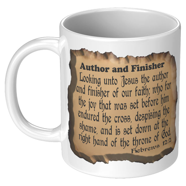 AUTHOR AND FINISHER  -Hebrews 12:2