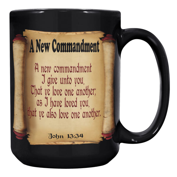 A NEW COMMANDMENT  -John 13:34