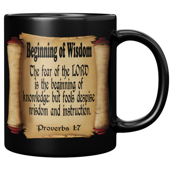 BEGINNING OF WISDOM  -Proverbs 1:7