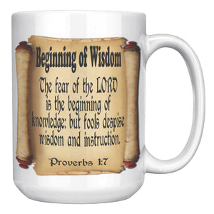 BEGINNING OF WISDOM  -Proverbs 1:7