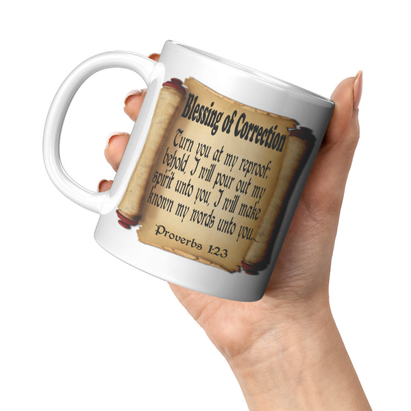 BLESSING OF CORRECTION  -PROVERBS 1:23