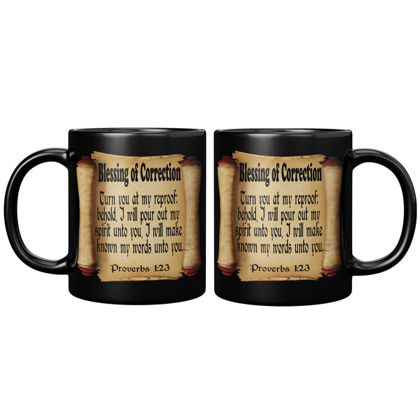 BLESSING OF CORRECTION  -Proverbs 1:23