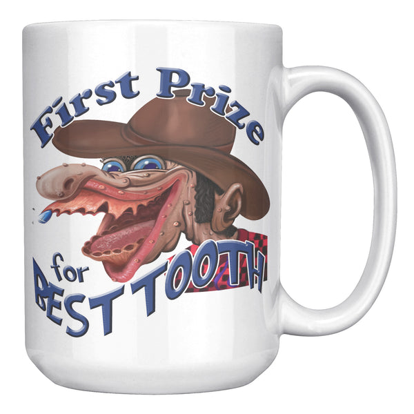 BUBBA JOE  -FIRST PRIZE FOR BEST TOOTH