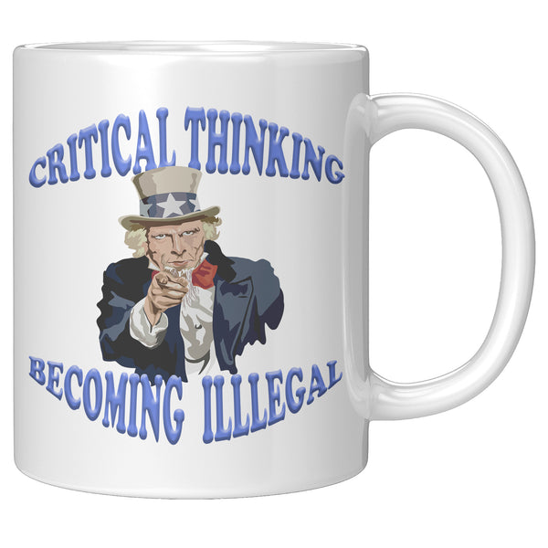 CRITICAL THINKING  -BECOMING ILLEGAL