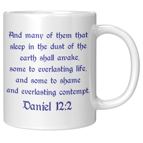 AWAKE FROM THE DUST  -Daniel 12:2