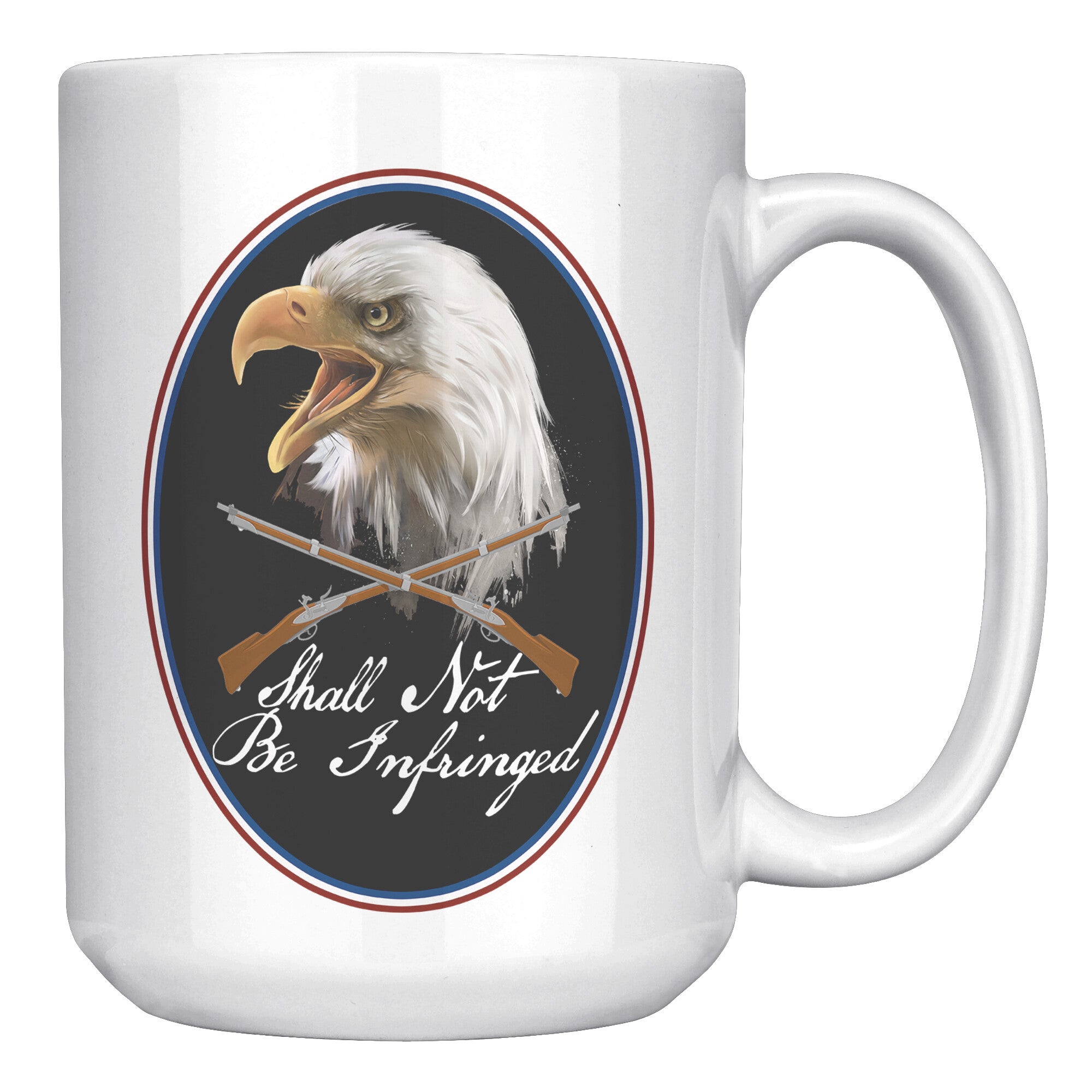 EAGLE #1  -SHALL NOT BE INFRINGED
