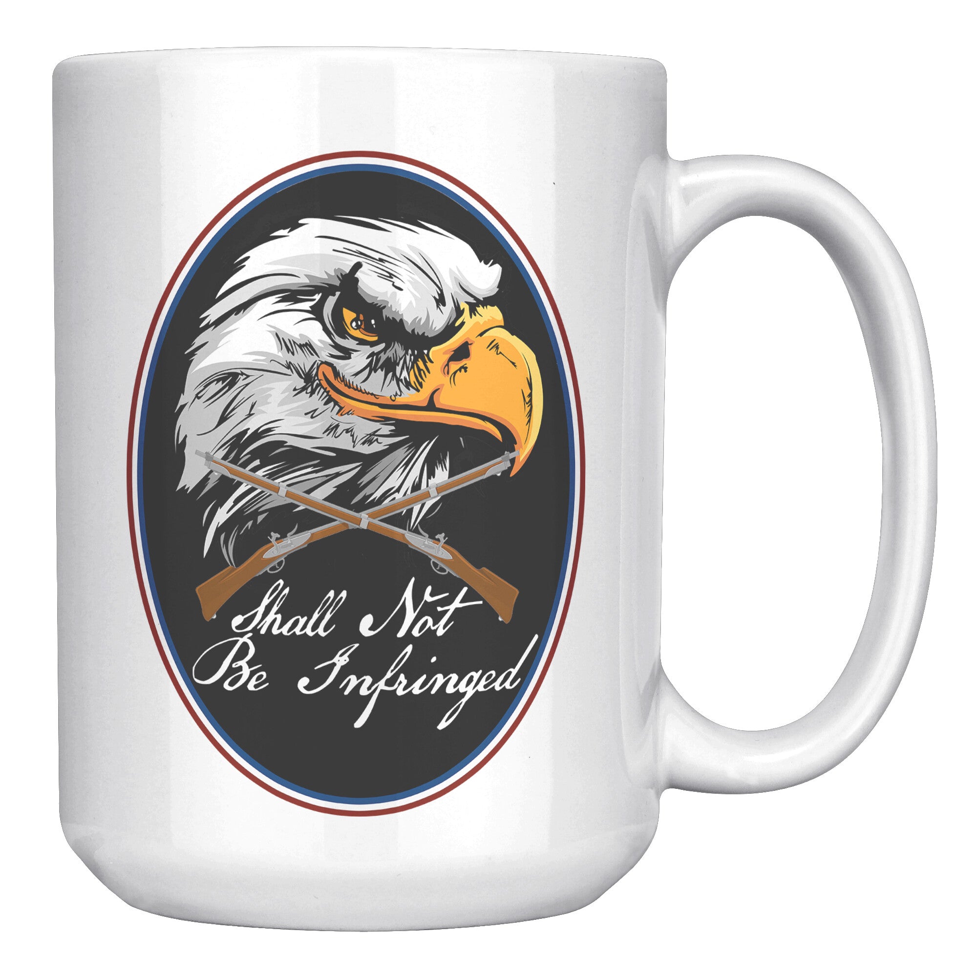EAGLE #4   -SHALL NOT BE INFRINGED