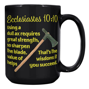 ECCLESIASTES 10:10