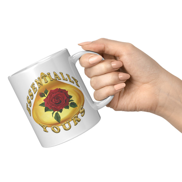 ESSENTIALLY YOURS  -ROSE