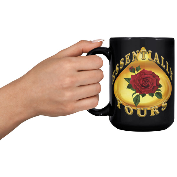ESSENTIALLY YOURS  -ROSE