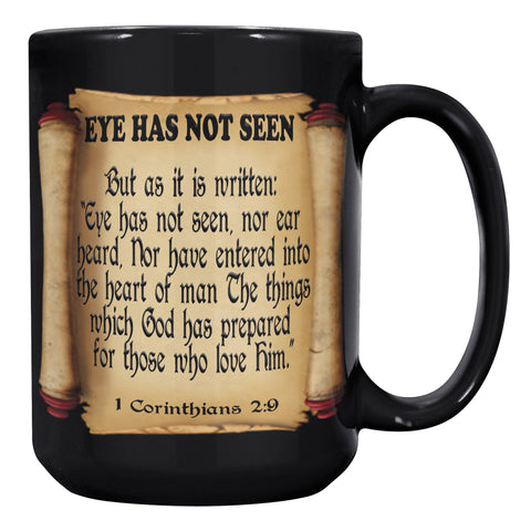 EYE HAS NOT SEEN  -1 Corinthians 2:9