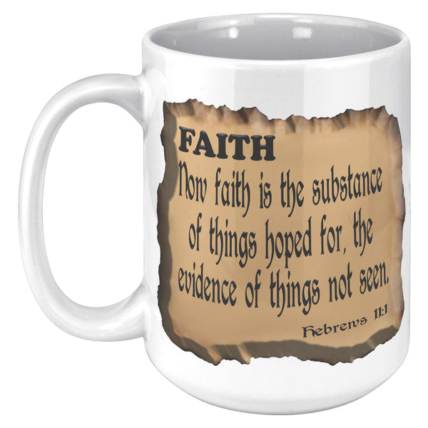 FAITH IS...  -Hebrews 11:1