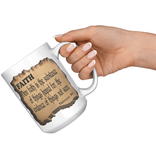 FAITH IS...  -Hebrews 11:1