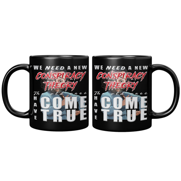 GEORGE CARLIN  -WE NEED A NEW CONSPIRACY THEORY  -THE OLD ONES HAVE COME TRUE