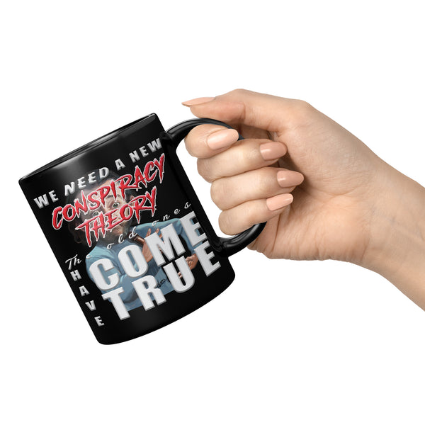 GEORGE CARLIN  -WE NEED A NEW CONSPIRACY THEORY  -THE OLD ONES HAVE COME TRUE