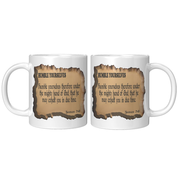 HUMBLE YOURSELVES  -James 5:6