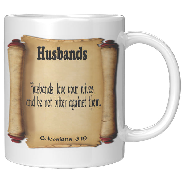 HUSBANDS  -Colossians 3:19