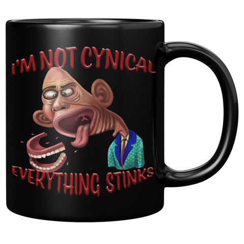I'M NOT CYNICAL  -EVERYTHING STINKS