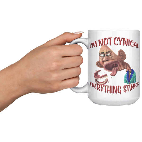 I'M NOT CYNICAL  -EVERYTHING STINKS