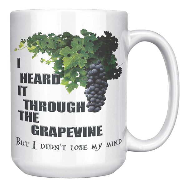 I HEARD IT THROUGH THE GRAPEVINE