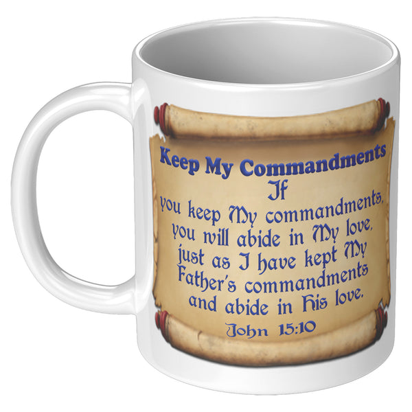 KEEP MY COMMANDMENTS