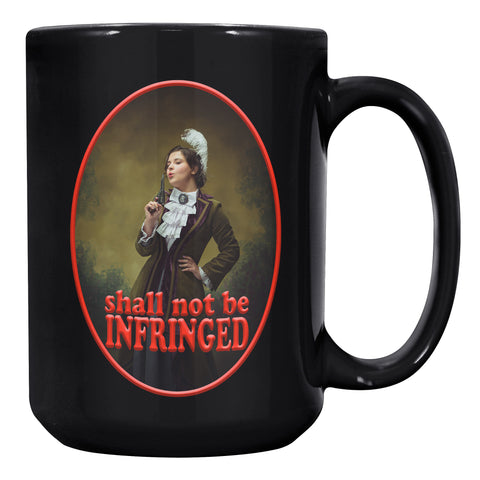 LADY PATRIOT  -SHALL NOT BE INFRINGED
