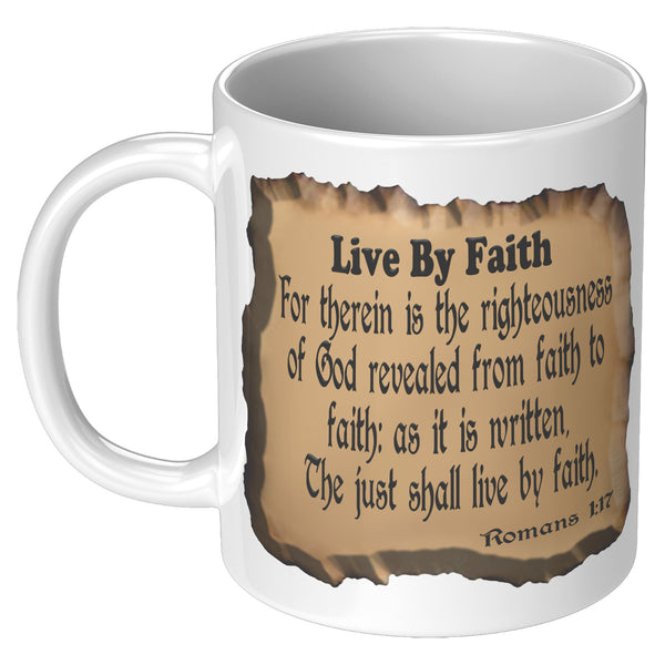 LIVE BY FAITH  -Romans 1:17