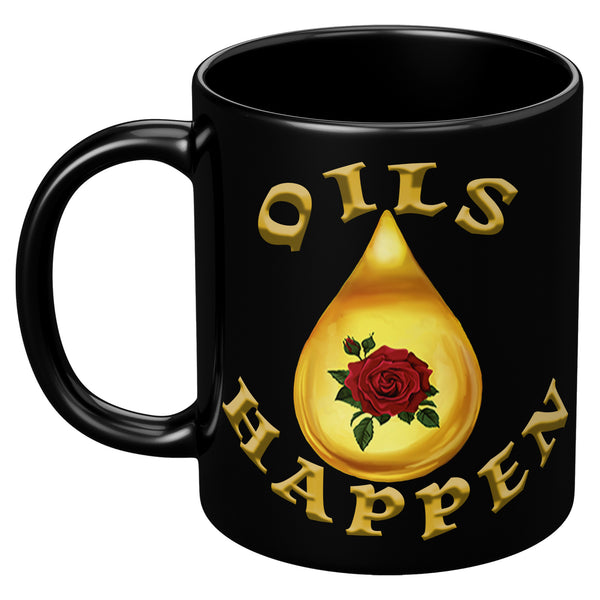 OILS HAPPEN
