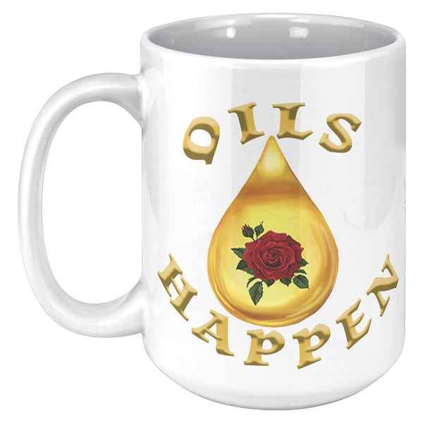 OILS HAPPEN
