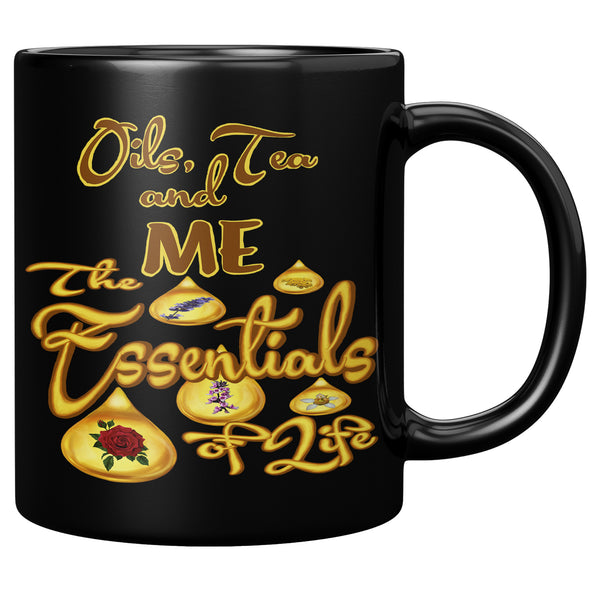 OILS, TEA AND ME  -THE ESSENTIALS OF LIFE