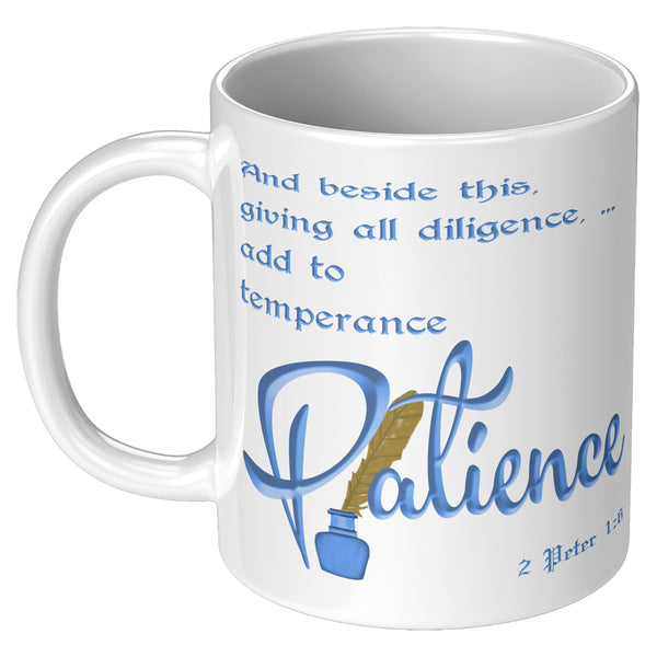 PATIENCE  -1 Peter 1:6