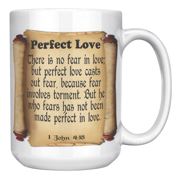 PERFECT LOVE  -1 JOHN 4:8