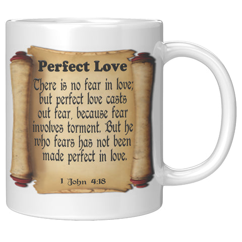 PERFECT LOVE  -1 John 4:18