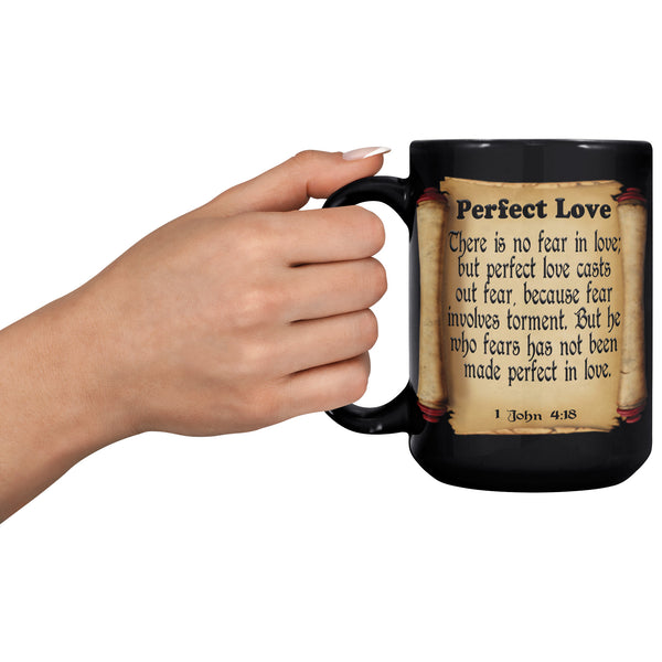 PERFECT LOVE  -1 John 4:18