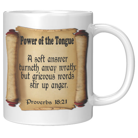 POWER OF THE TONGUE  -Proverbs 18:21