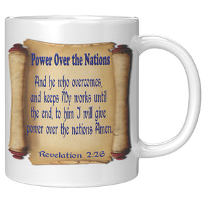 POWER OVER THE NATIONS  -Revelation 2:26